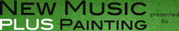 New Music PLUS Painting